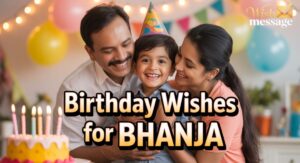 225+ Birthday Wishes for Bhanja in English and Hindi (Mama, Masi, All Ages)