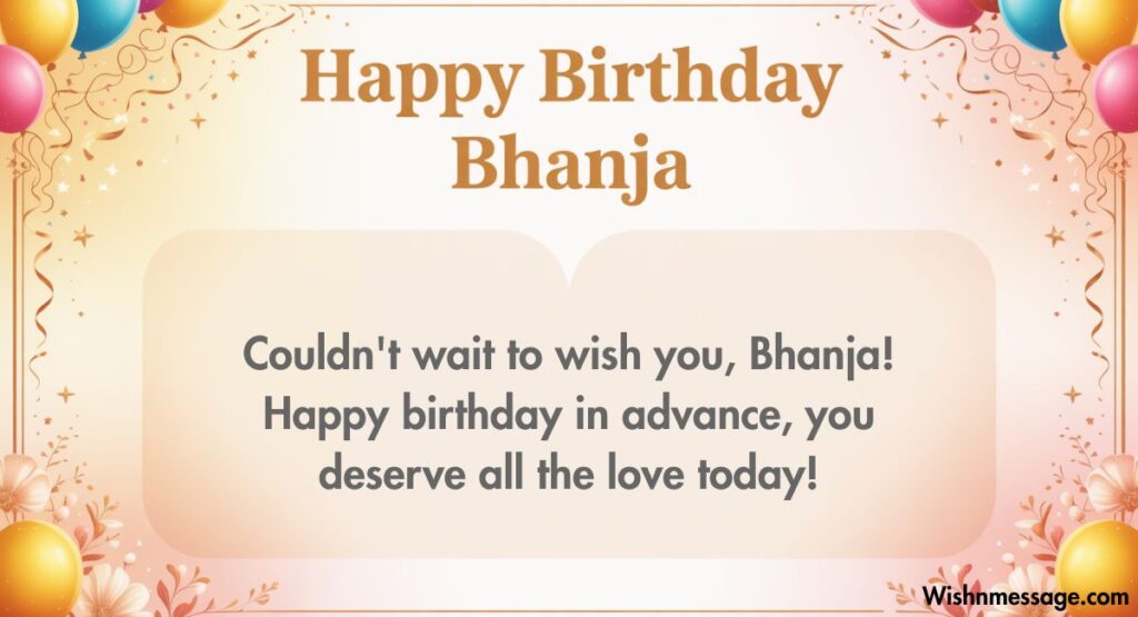 Birthday Wishes for Bhanja in Advance