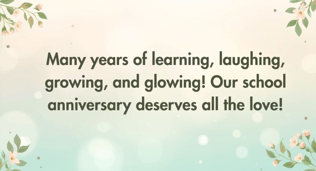 Creative Social Media Captions for School Anniversary Posts