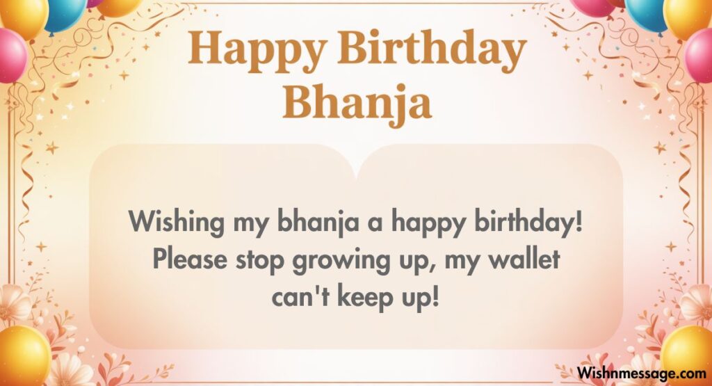 Funny Birthday Wishes for Bhanja in English
