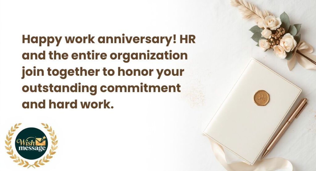 Work Anniversary Wishes from Company / HR