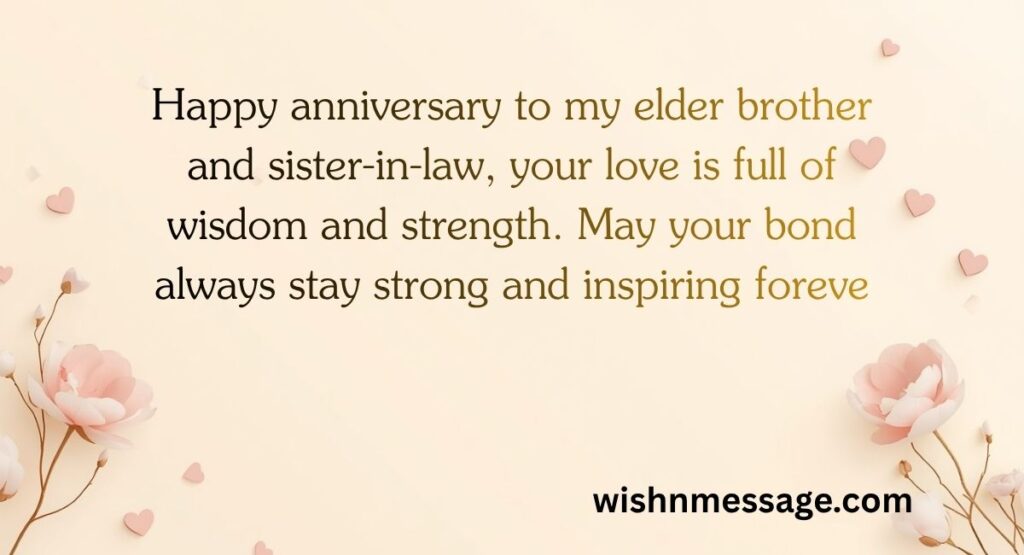 Anniversary Quotes for Elder Brother and Sister-in-law