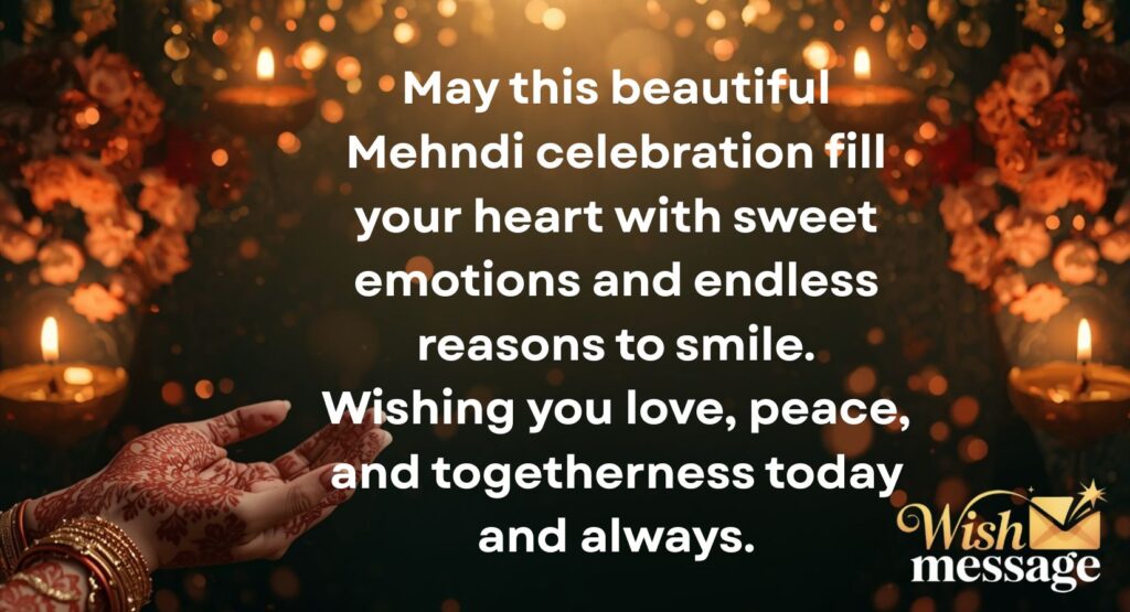Cute Mehndi Wishes and Status Messages