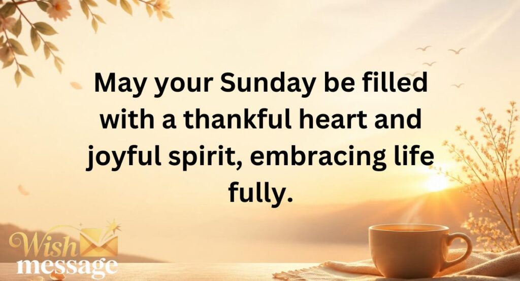 Thankful Sunday Blessings
