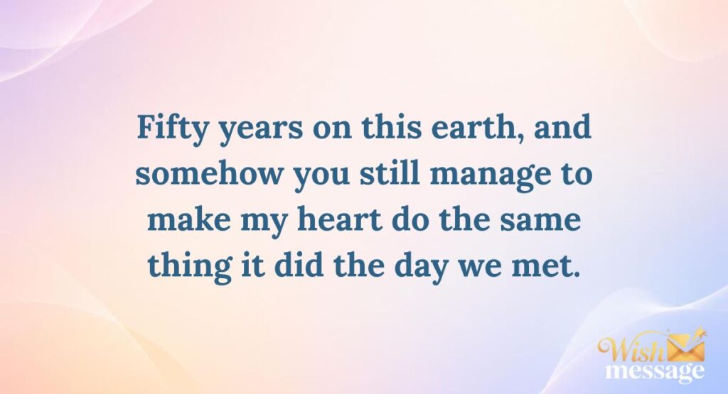 50 Year Old Birthday Sayings for Him
