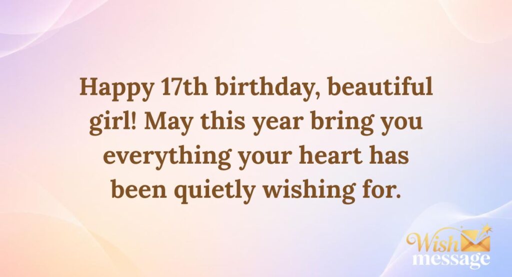 Best 17th Birthday Wishes for Girl