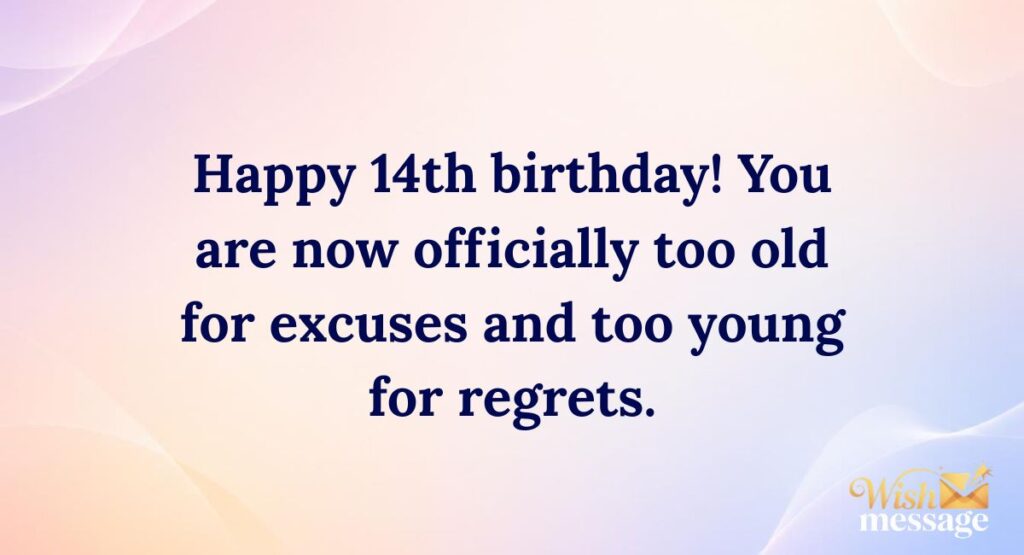 Funny 14th Birthday Wishes for Daughter