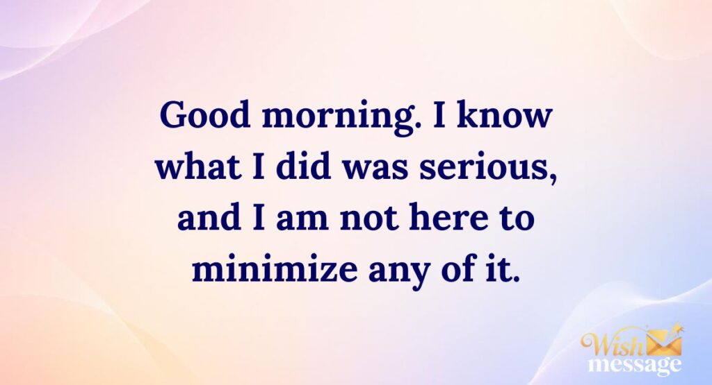 Good Morning Apology Messages After a Big Mistake