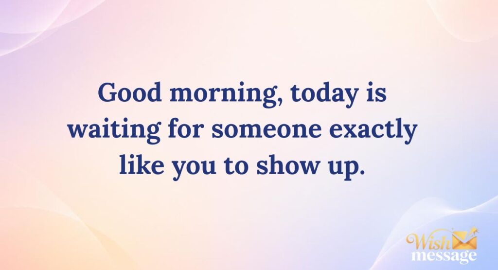Inspirational Good Morning Messages for His Day