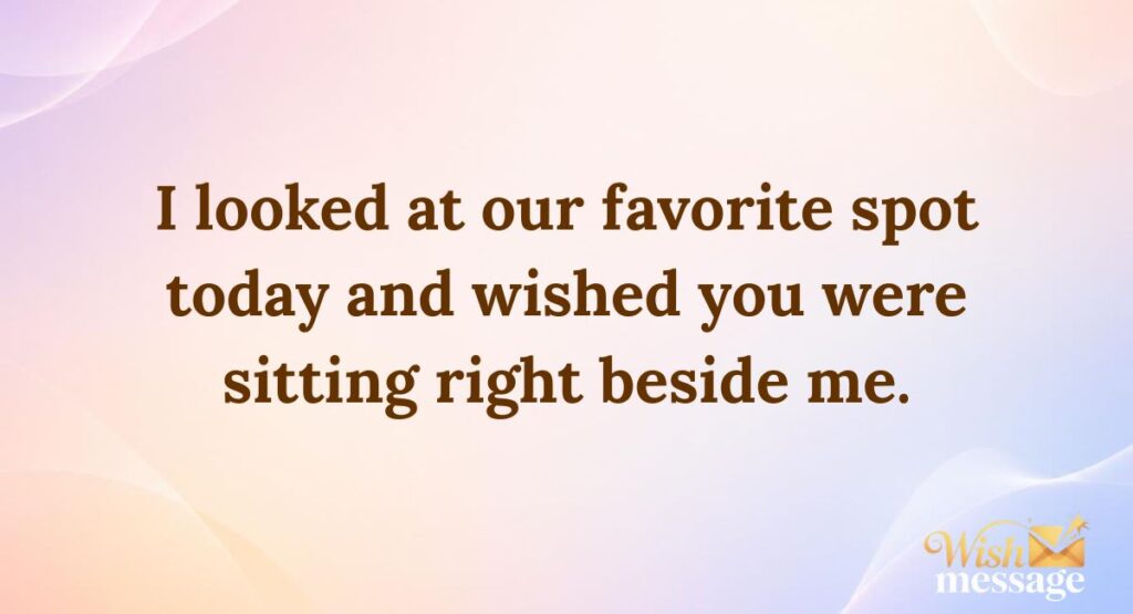 Missing you good afternoon messages