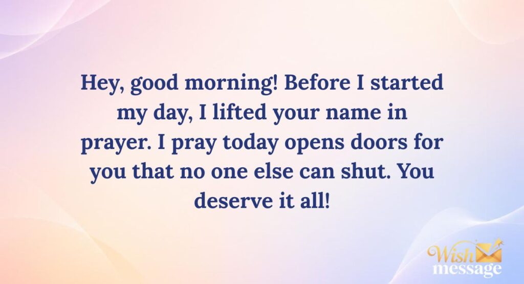 Prayerful Good Morning Messages for Friends