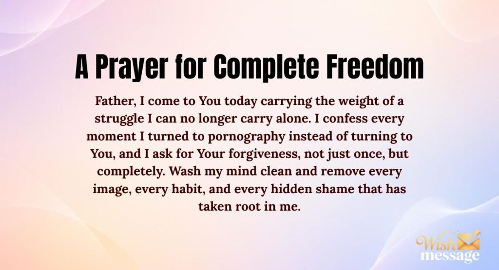 A Prayer for Complete Freedom