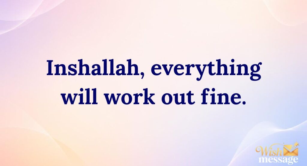 Best Responses to "Inshallah"