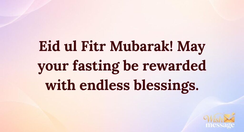 Eid ul Fitr Wishes