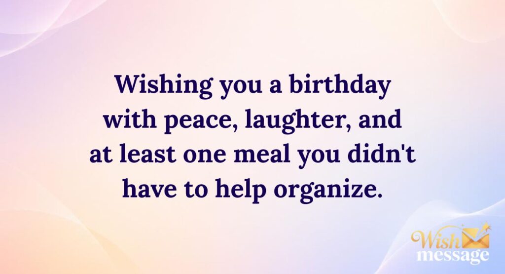 Funny but Respectful Wishes