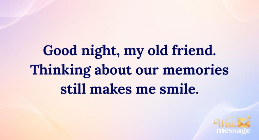 Good Night Messages for Childhood Friends