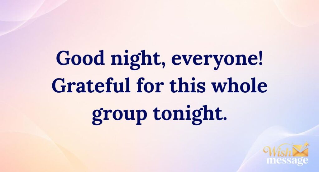 Good Night Messages for the Whole Friend Group