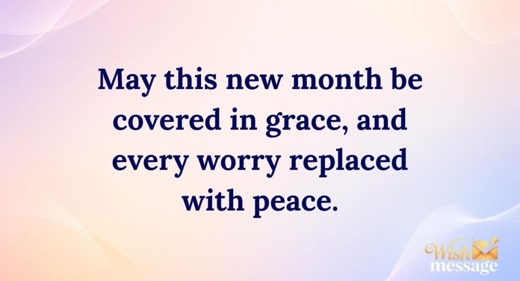 Spiritual / Prayer-Based New Month Messages for Friends