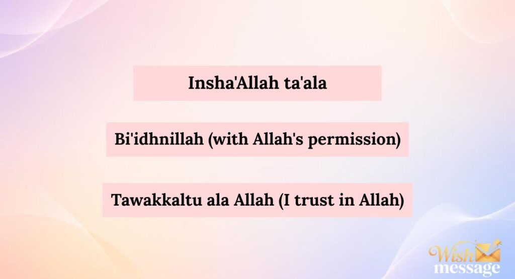 What to Say Instead of "Inshallah"