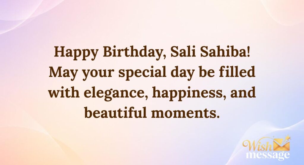 Happy Birthday Sali Sahiba Wishes in English