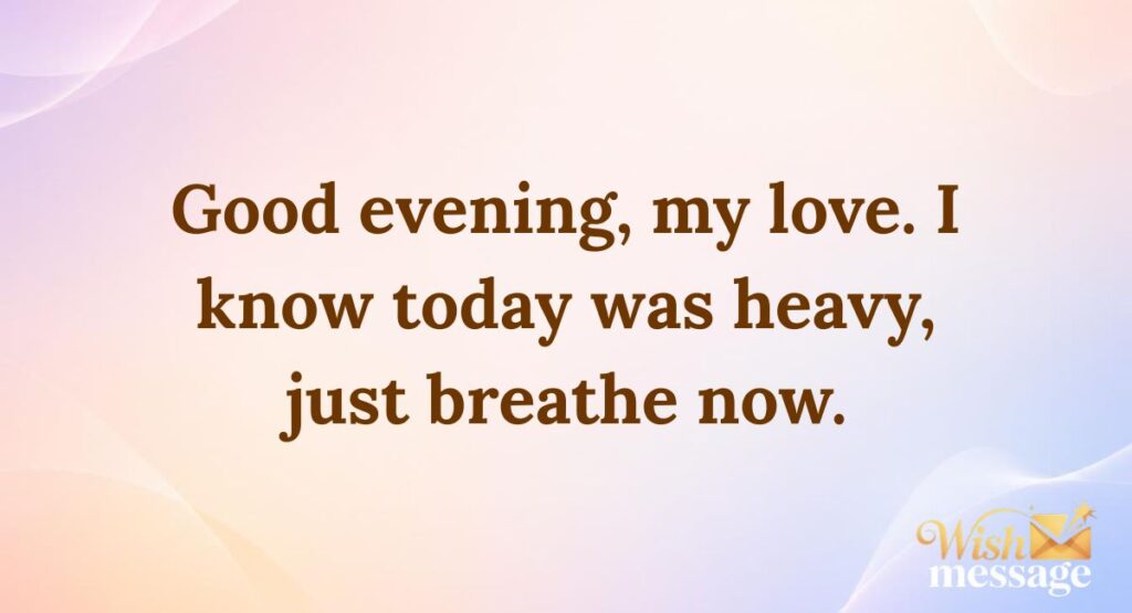 Situational Good Evening Messages