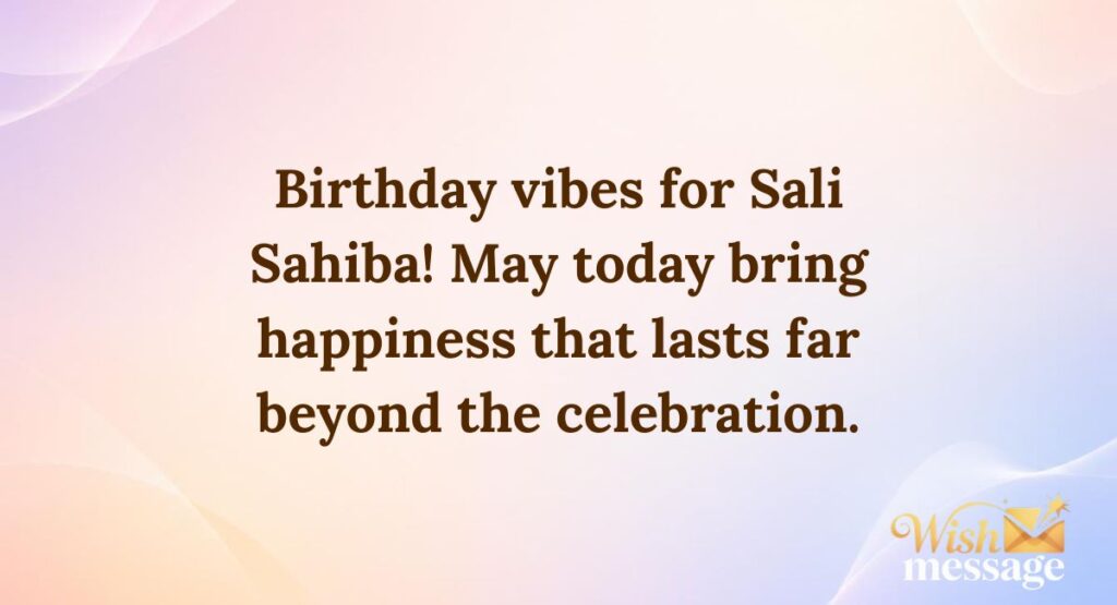 Unique Birthday Status for Sali Sahiba for WhatsApp